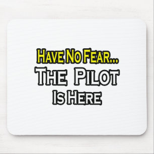 No Fear...Pilot Mouse Pad