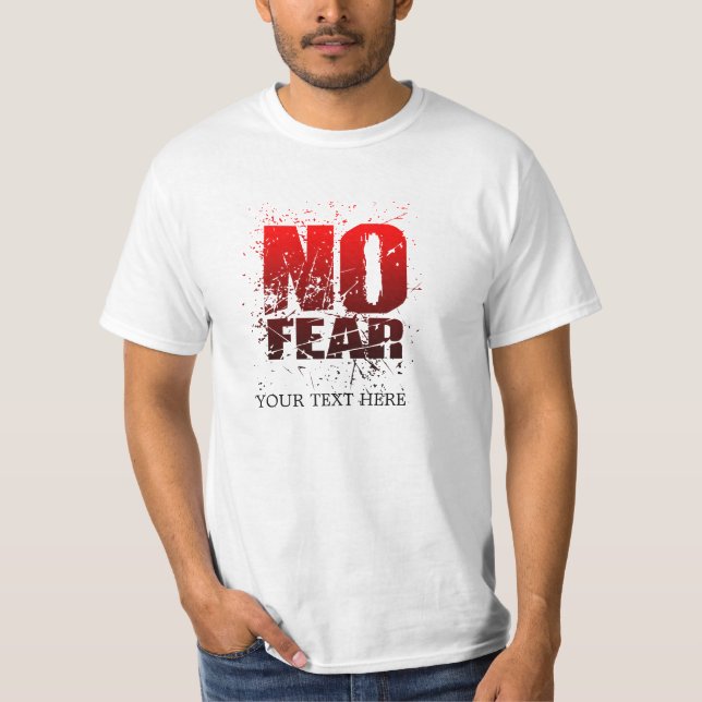 No Fear T-Shirt (Front)