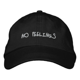"No Feelings" Embroidered Hat