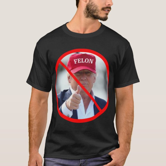 No Felons In Office  T-Shirt (Front)