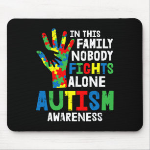 No Fights Alone Autism Awareness Puzzle Hand Famil Mouse Pad