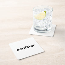 NO FILTER Hashtag Square Paper Coaster
