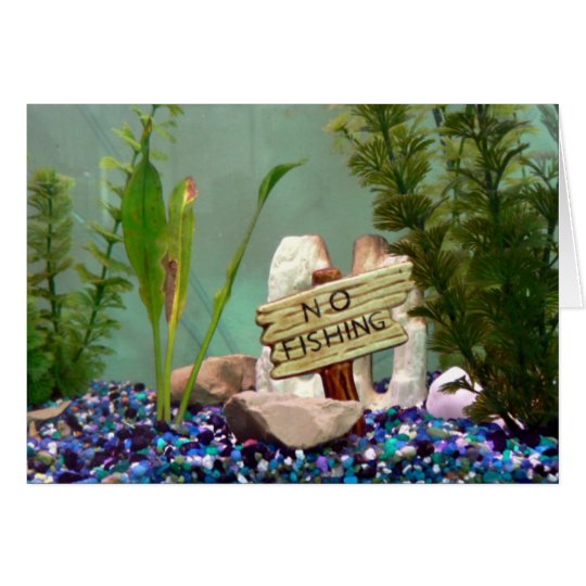 No Fishing! Card