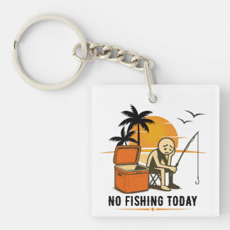 No Fishing Today Sad Stickman Fishing Lovers Key Ring