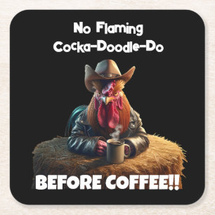 No Flaming Cocka-Doodle-Do Square Paper Coaster