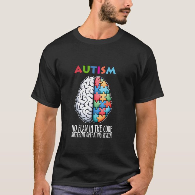 No Flaw In The Code Different Operating System Aut T-Shirt (Front)