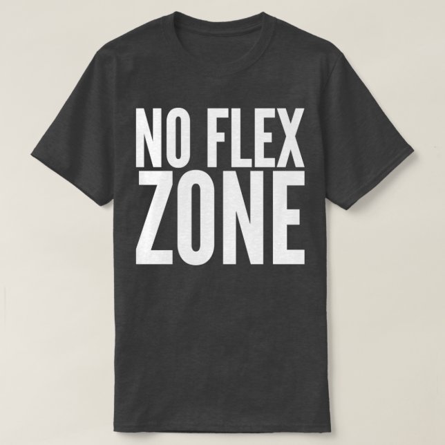 No flex zone T-Shirt (Design Front)