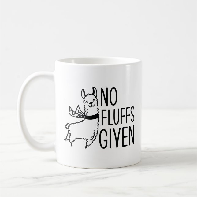 No Fluffs Given Coffee Mug (Left)