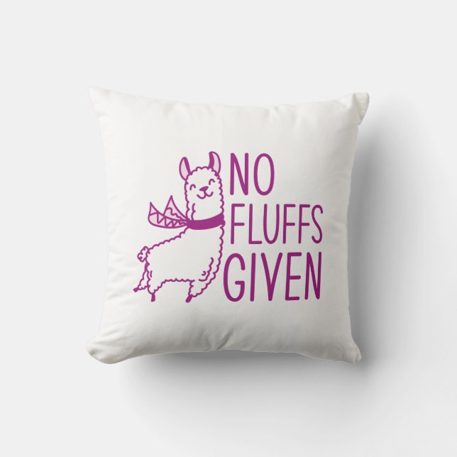 No Fluffs Given Cushion (Front)
