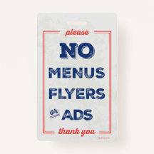 No Flyers, Menus, Ads Sign Badge