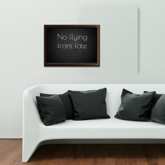 No flying from fate inspirational  poster 