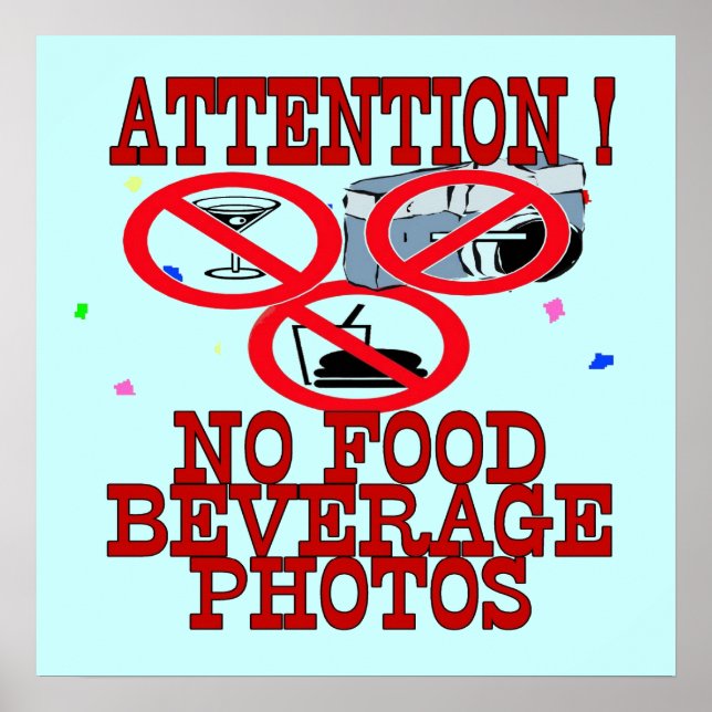 No Food Beverage Photos Sign (Front)