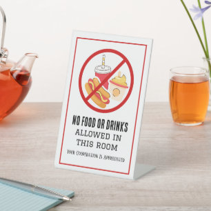 no food or drinks pedestal sign