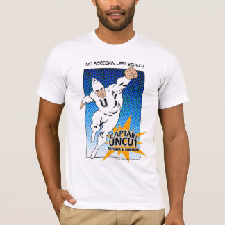 No Foreskin Left Behind! 2 T-Shirt