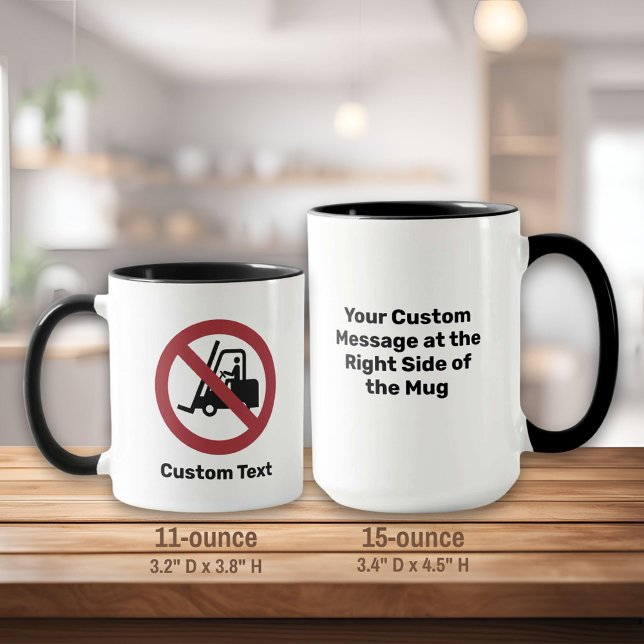 No Fork Lifts Sign Mug (Creator Uploaded)