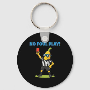 No Foul Play Funny Nana Soccer Ref Sports Tee Key Ring