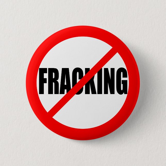 "NO FRACKING" 6 CM ROUND BADGE (Front)