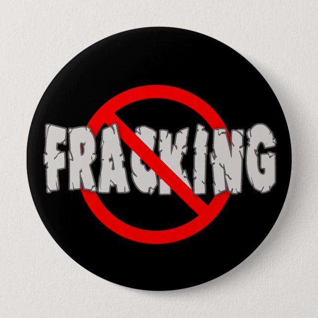 NO FRACKING! End Fracking 10 Cm Round Badge (Front)