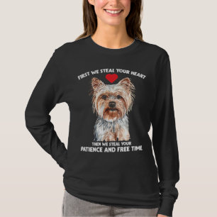 No Free Time and Patience Yorkie Yorkshire T-Shirt