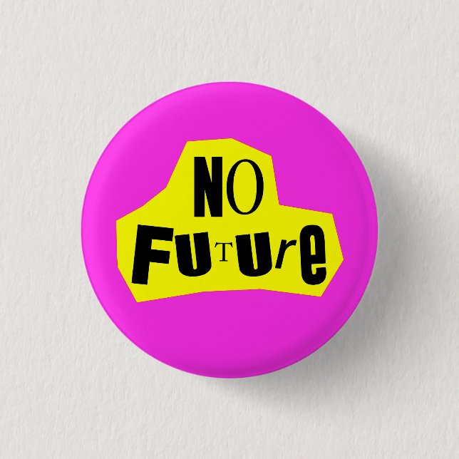 No Future Punk Nihilist 3 Cm Round Badge (Front)
