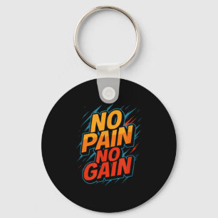 No Gain Fitness Gym Motivation Key Ring