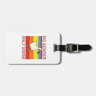 No Gender Only Goose Non Binar LGBTQ Luggage Tag