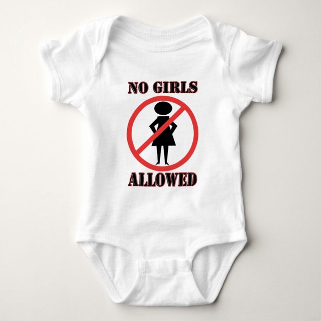 No Girls Allowed Baby Bodysuit (Front)
