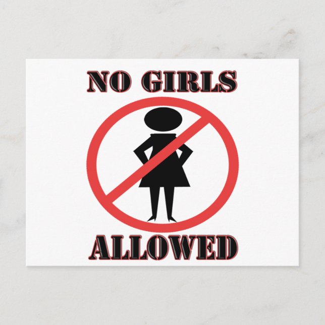 No Girls Allowed Postcard (Front)