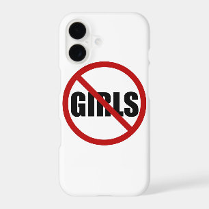No Girls Allowed Sign Typography iPhone Case