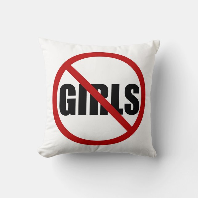 No Girls Allowed Sign Typography Pillow (Front)