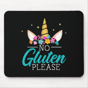 No Gluten Please Unicorn Celiac Disease Awareness Mouse Pad