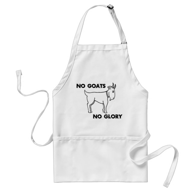 No Goats No Glory Standard Apron (Front)