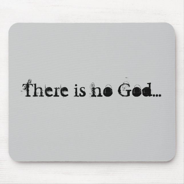 No God mousepad (Grey) (Front)
