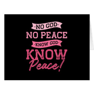 No God, No Peace, Know God, Know Peace Cute Pink