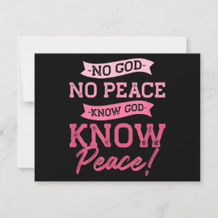 No God, No Peace, Know God, Know Peace Cute Pink Holiday Card
