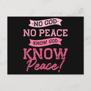 No God, No Peace, Know God, Know Peace Cute Pink Postcard