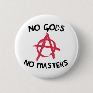 No Gods No Masters 6 Cm Round Badge
