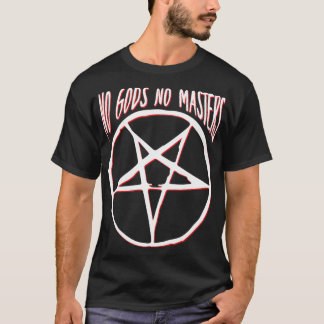 No Gods No Masters Pentacle Pentagram Atheist Sata T-Shirt