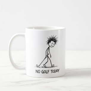 No Golf Today Funny Sad Stick Figure Golfer Coffee Mug