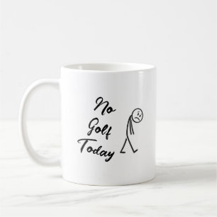 No Golf Today Funny Sad Stickman Meme Golfer Coffee Mug