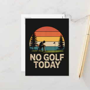 No Golf Today Joke Funny Sad Holiday Postcard