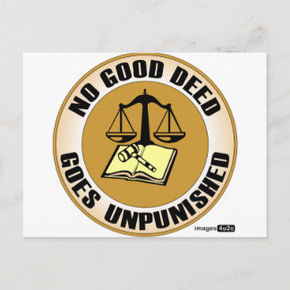 no good deed goes unpunished postcard