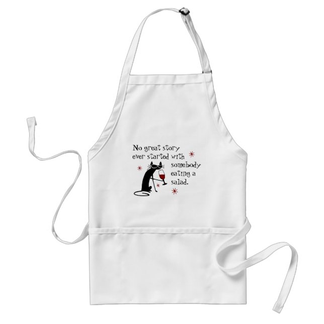 No Great Story Starts with Salad Wine Quote Standard Apron (Front)