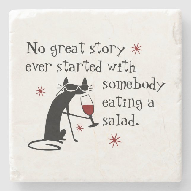 No Great Story Starts with Salad Wine Quote Stone Coaster (Front)