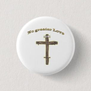 No Greater Love Christian cross products 2 3 Cm Round Badge