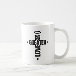 No Greater Love Coffee Mug