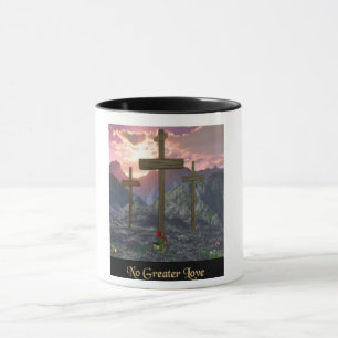 No Greater Love John 3:16 Mug