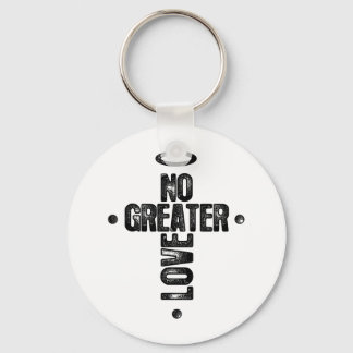 No Greater Love Key Ring