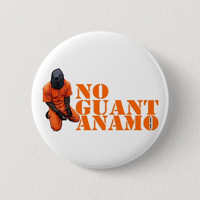 No Guantanamo 6 Cm Round Badge (Front)
