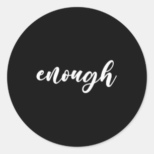 No Gun Awareness Day Wear Orange Enough End Gun Vi Classic Round Sticker